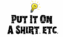 Put It On A Shirt, etc. logo